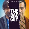 The Bad Guy: la serie italiana di Prime Video da vedere